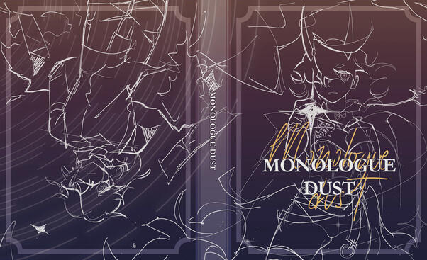 Monologue Dust: an OC Art Book (Physical Book above)